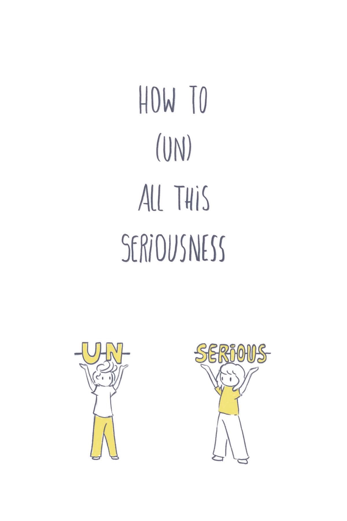 the doing serious things unseriously zine — page 7